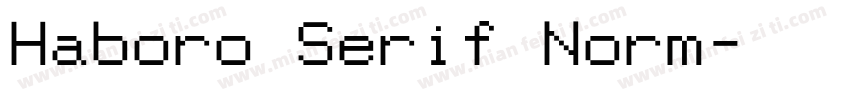 Haboro Serif Norm字体转换
